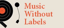 Music Without Labels Jan 2nd 2018